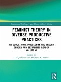 Feminist Theory in Diverse Productive Practices (eBook, ePUB)