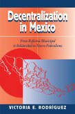 Decentralization In Mexico (eBook, ePUB)