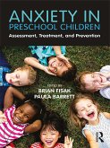 Anxiety in Preschool Children (eBook, PDF)