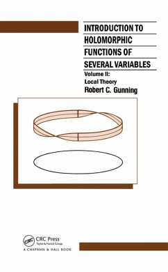 Introduction to Holomorphic Functions of Several Variables, Volume II (eBook, ePUB) - Gunning, R. C.