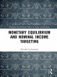 Monetary Equilibrium and Nominal Income... - Bild 1