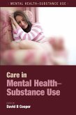 Care in Mental Health-Substance Use (eBook, ePUB)