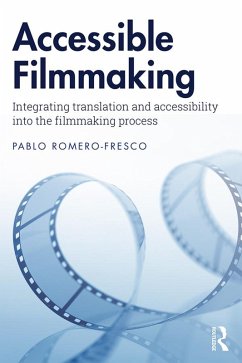Accessible Filmmaking (eBook, ePUB) - Romero-Fresco, Pablo