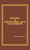 Theatre and Performing Arts Collections (eBook, PDF)