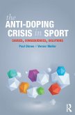 The Anti-Doping Crisis in Sport (eBook, ePUB)