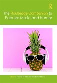 The Routledge Companion to Popular Music and Humor (eBook, ePUB)