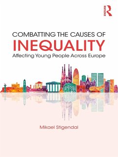 Cover Combatting the Causes of Inequality Affecting Young People Across Europe (eBook, PDF)