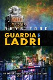 Guardia e ladri (eBook, ePUB)