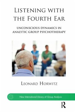 Listening with the Fourth Ear (eBook, ePUB) - Horwitz, Leonard