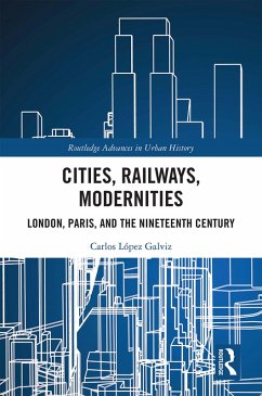 Cover Cities, Railways, Modernities (eBook, ePUB)