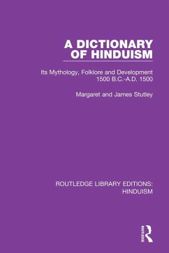 A Dictionary of Hinduism (eBook, PDF) - Stutley, Margaret And James