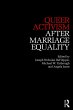 Queer Activism After Marriage Equality... - Bild 1