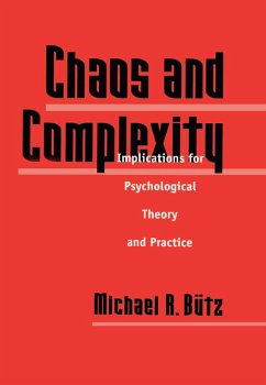 Chaos And Complexity (eBook, ePUB) - Butz, Michael R.