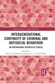 Intergenerational Continuity of Criminal and Antisocial Behaviour (eBook, PDF)