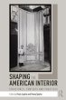 Shaping the American Interior (eBook,... - Bild 1