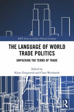 The Language of World Trade Politics (eBook, PDF)