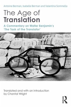 The Age of Translation (eBook, PDF) - Berman, Antoine