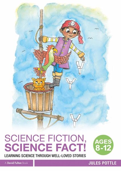 Science Fiction, Science Fact! Ages 8-12 (eBook, ePUB)