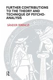 Further Contributions to the Theory and Technique of Psycho-analysis (eBook, PDF)