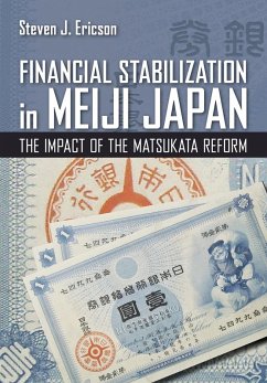 Financial Stabilization in Meiji Japan (eBook, ePUB)