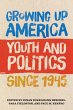 Growing Up America (eBook, ePUB) - Bild 1