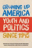 Growing Up America (eBook, ePUB)