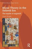 Music Theory in the Safavid Era (eBook, ePUB)