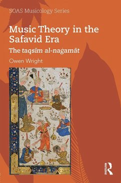 Music Theory in the Safavid Era (eBook, ePUB) - Wright, Owen