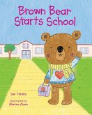 Brown Bear Starts School (eBook, PDF)