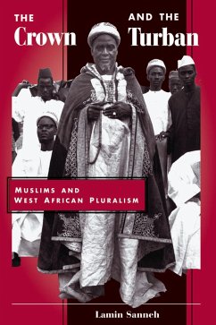 The Crown And The Turban (eBook, ePUB) - Sanneh, Lamin