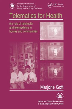 Telematics for Health (eBook, PDF) - Gott, Marjorie