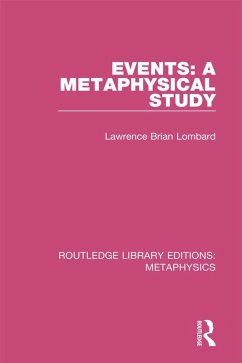 Events: A Metaphysical Study (eBook, PDF) - Lombard, Lawrence Brian