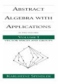 Abstract Algebra with Applications (eBook, ePUB)