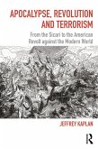 Apocalypse, Revolution and Terrorism (eBook, PDF)