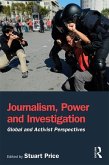 Journalism, Power and Investigation (eBook, PDF)