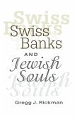 Swiss Banks and Jewish Souls (eBook, ePUB)
