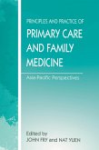 The Principles and Practice of Primary Care and Family Medicine (eBook, PDF)