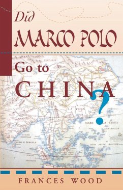 Cover Did Marco Polo Go To China? (eBook, ePUB)
