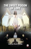 The Sweet Poison of Love (eBook, ePUB) The Sweet Poison of Love (eBook, ePUB)
