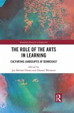 The Role of the Arts in Learning (eBook, PDF)