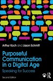 Purposeful Communication in a Digital Age (eBook, PDF)