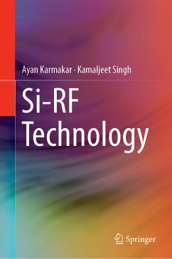 Si-RF Technology (eBook, PDF) - Karmakar, Ayan; Singh, Kamaljeet