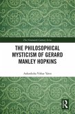The Philosophical Mysticism of Gerard Manley Hopkins (eBook, ePUB)