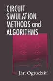 Circuit Simulation Methods and Algorithms (eBook, ePUB)