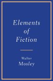 Elements of Fiction (eBook, ePUB)
