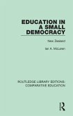 Education in a Small Democracy (eBook, PDF) Education in a Small Democracy (eBook, PDF)