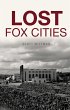 Lost Fox Cities (eBook, ePUB) - Bild 1