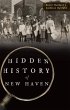 Hidden History of New Haven (eBook,... - Bild 1