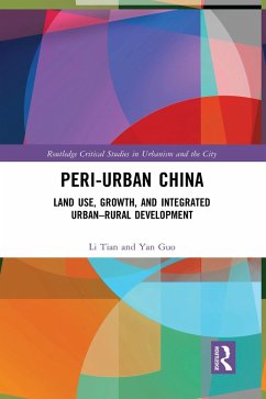Peri-Urban China (eBook, ePUB) - Tian, Li; Guo, Yan