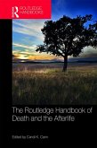 The Routledge Handbook of Death and the Afterlife (eBook, PDF)